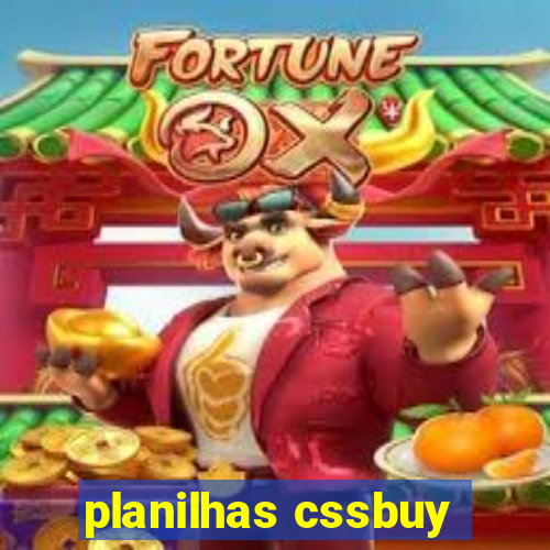 planilhas cssbuy